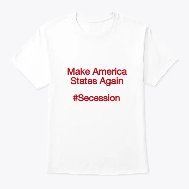 Make America States Again shirt