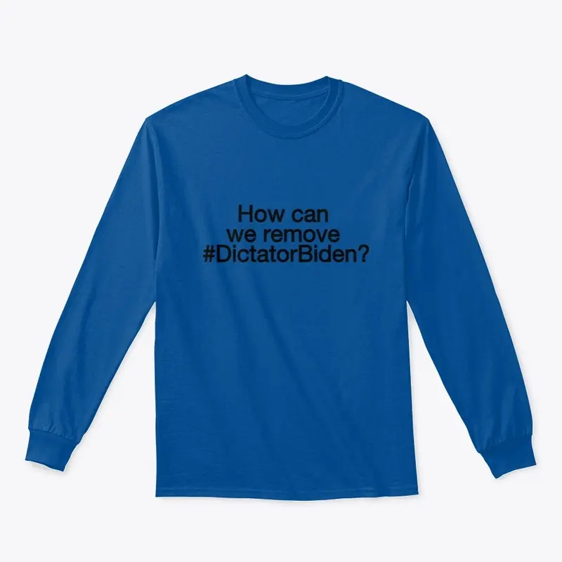 Dictator Biden